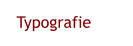Typografie