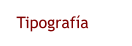 Tipograf�a