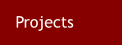 Projects